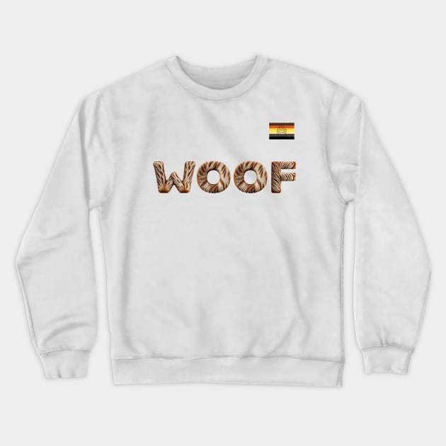 Woof fur Crewneck Sweatshirt by CreativeTees23